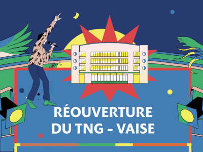 Théâtre Nouvelle Génération – CDN de Lyon